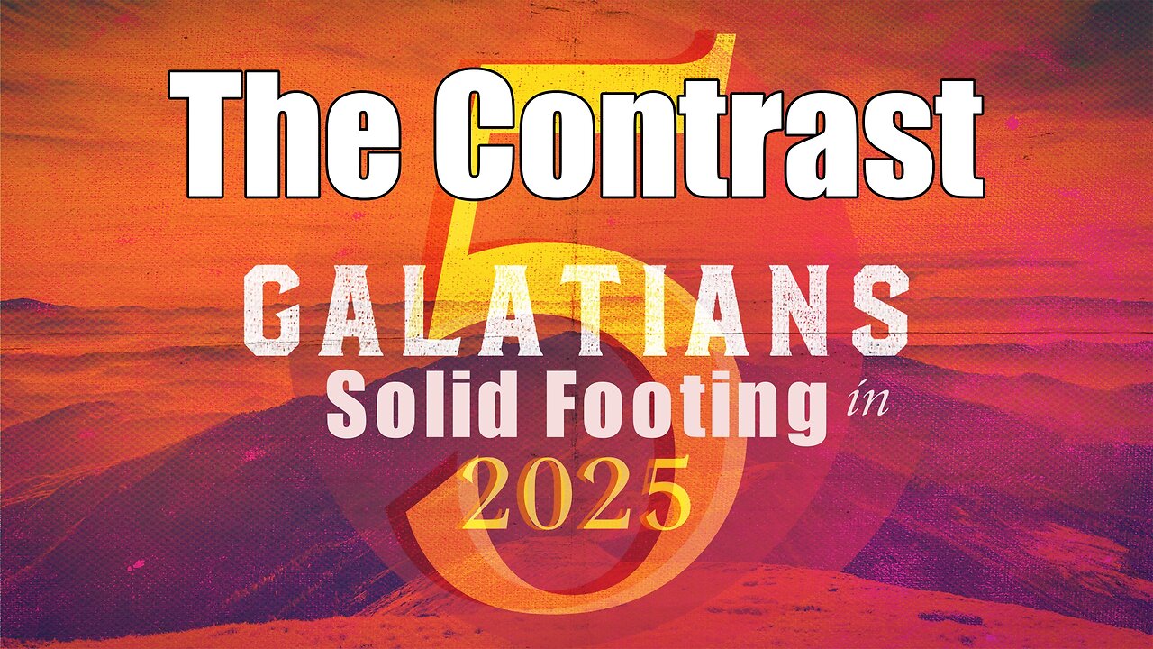 CFC Sunday Sermon - February 23, 2025 - The Contrast
