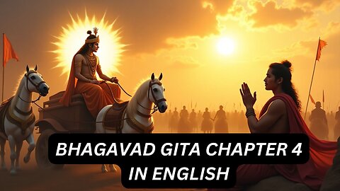 Bhagavad Gita Chapter 4 in English – The Path of Wisdom and Selfless Action