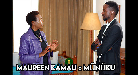 Maureen Kamau x Mũnũku