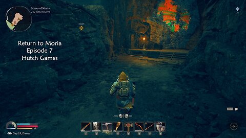 Return to Moria Episode 7