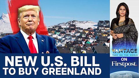 Make Greenland Great Again Act" Introduced in the US | Vantage with Palki Sharma