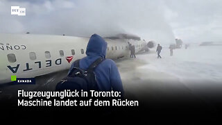 Flugzeugunglück in Toronto: Maschine landet auf dem Rücken