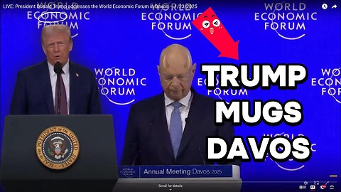 Trump Speaks to DAVOS WEF Meeting to tell them it's over.