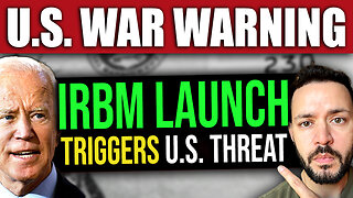 BREAKING: North Korea IRBM Triggers U.S. WAR WARNING