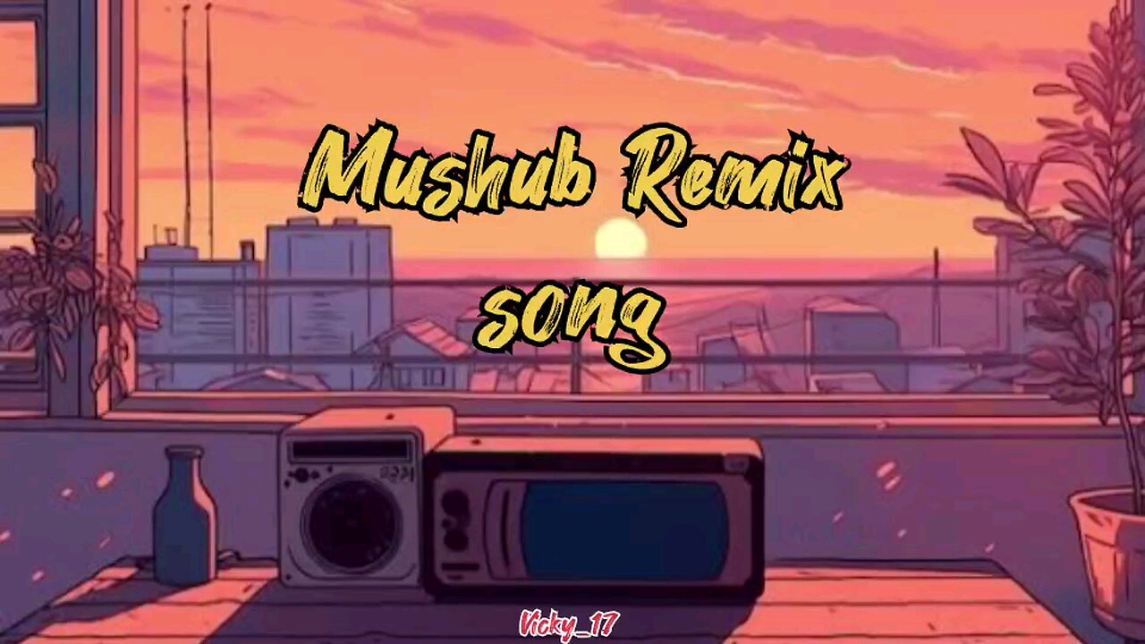 LOFI SONG MUSHUB 2025 🎵 | VICKY_17 |