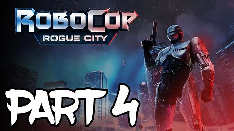 Robocop: Rogue City Walkthrough Gameplay Part 4