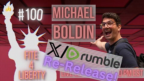 #100 Fite 4 Liberty with Michael Boldin - Rerelease