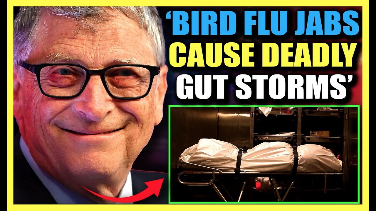 Gates Insider: Bird Flu Jab Causes 'Gut Storms,' Trial Participants 'Shat Out Internal Organs'