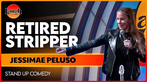 Retired Stripper | Jessimae Peluso | The Laugh Factory | Stand Up Comedy