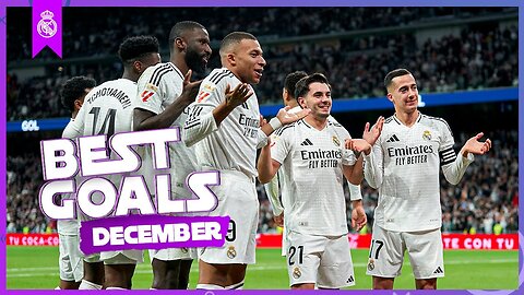 REAL MADRID ｜ ALL GOALS IN DECEMBER 2024