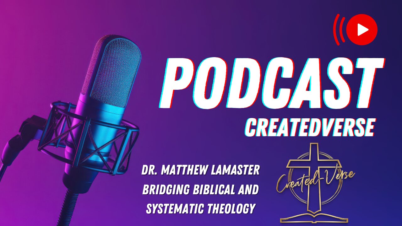 Bridging Biblical and Systematic Theology with Dr. LaMaster