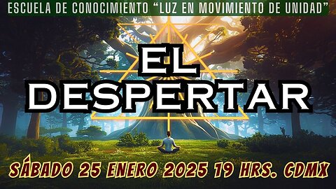 SABADO DE CATEDRAS: El Despertar