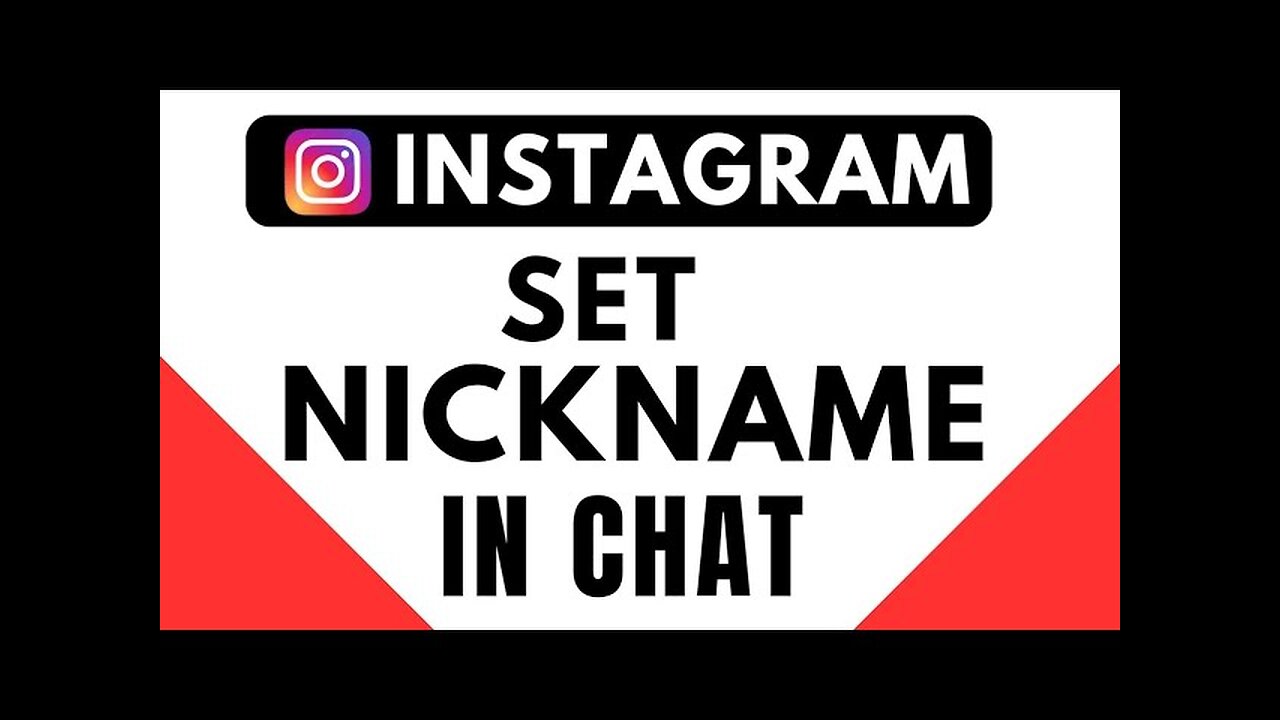 How To Set Nickname In Instagram Chat 2025