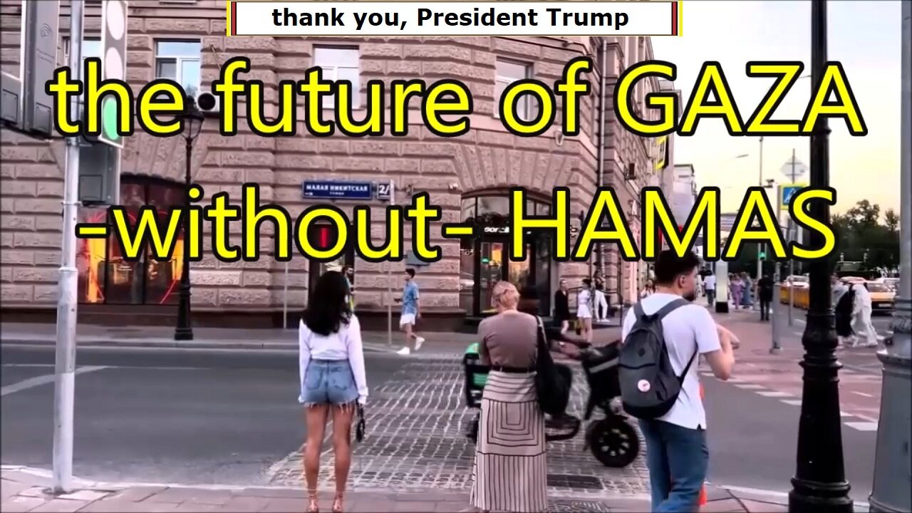 the future of GAZA -without- HAMAS