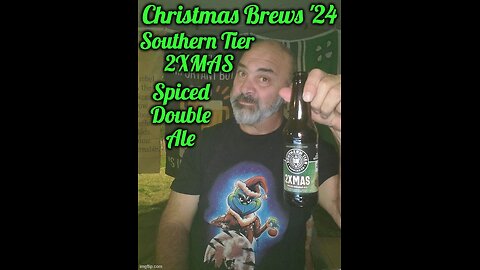 Christmas Brews '24: Southern Tier 2xmas