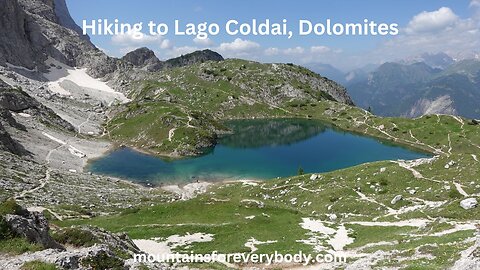 Hiking to Lago Coldai, Dolomites