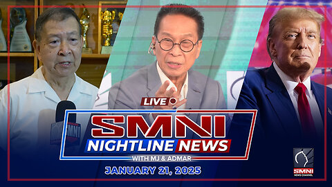 LIVE: SMNI Nightline News with Admar Vilando & Jade Calabroso | January 21, 2025 - Martes