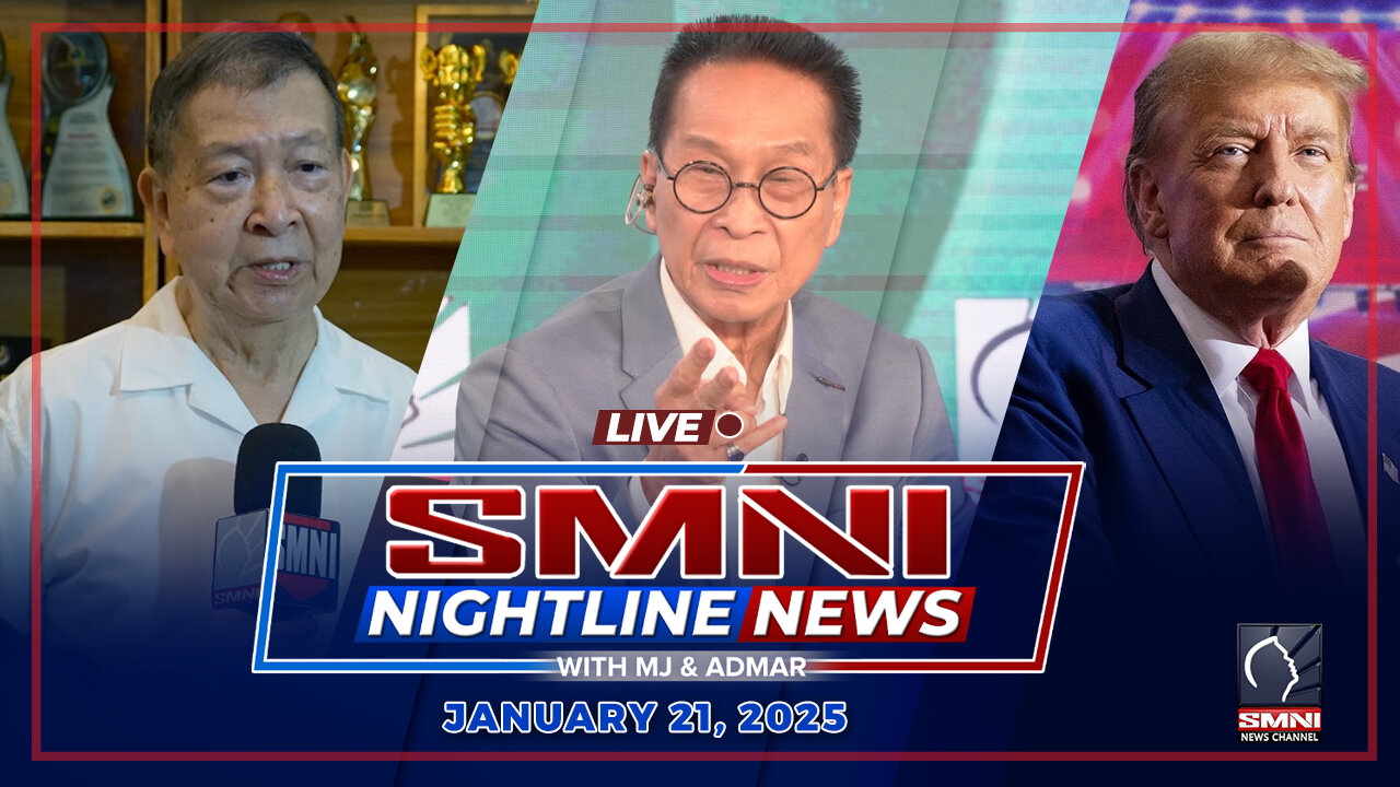 LIVE: SMNI Nightline News with Admar Vilando & Jade Calabroso | January 21, 2025 - Martes