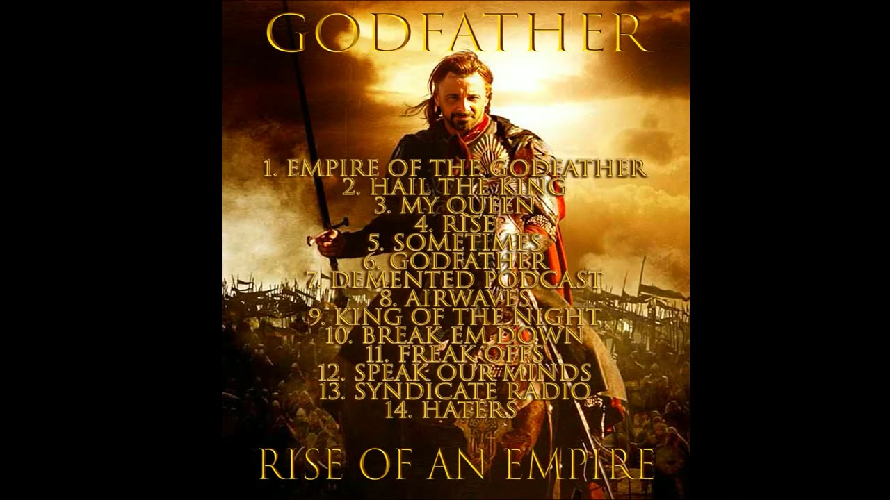 🎵SYNDICATE MUSIC🎵 Godfather - Rise of an Empire - Album