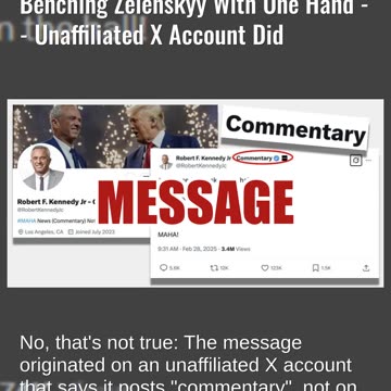 Fact Check: Robert F. Kennedy Jr. Did NOT Post Message About Benching Zelenskyy With One Hand