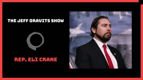 Rep. Eli Crane Talks DOGE on "The Jeff Oravits Show"