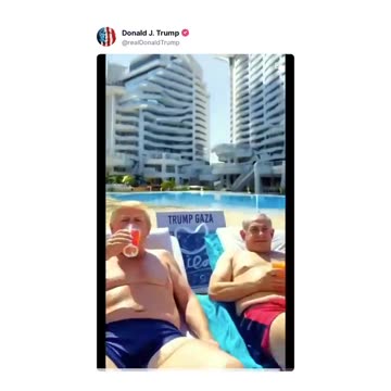Trump releases AI video of "Trump Gaza" with Elon Musk, Netanyahu, & him having fun & drinking