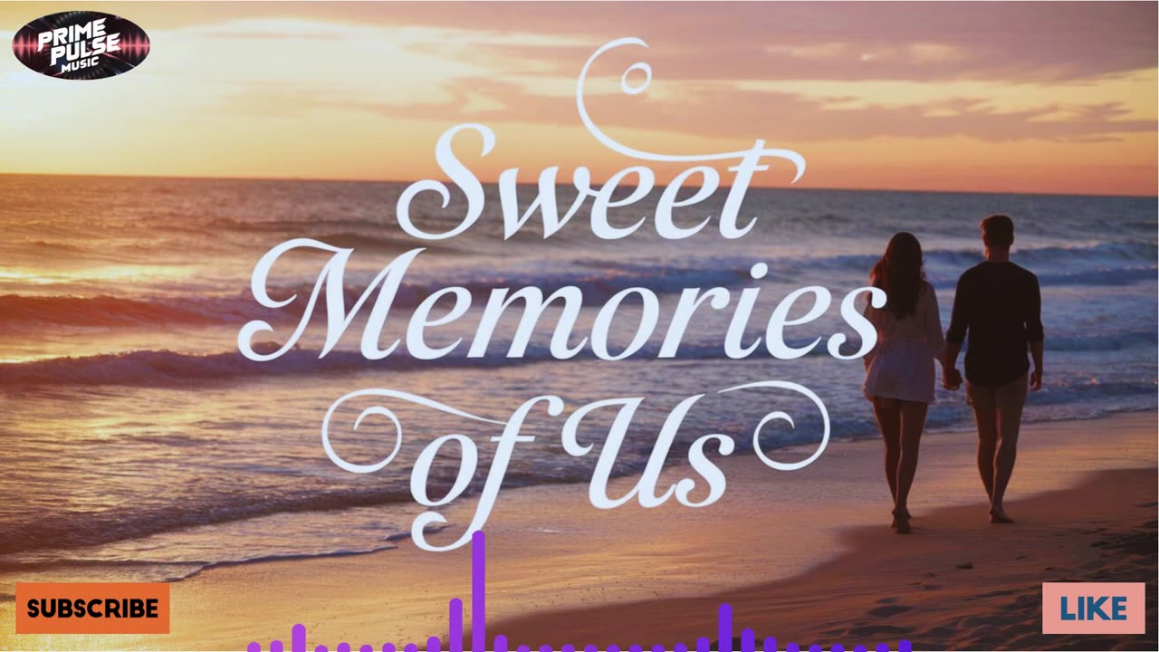 Sweet Memories of Us | English Pop Songs With Lyrics | English Pop Songs