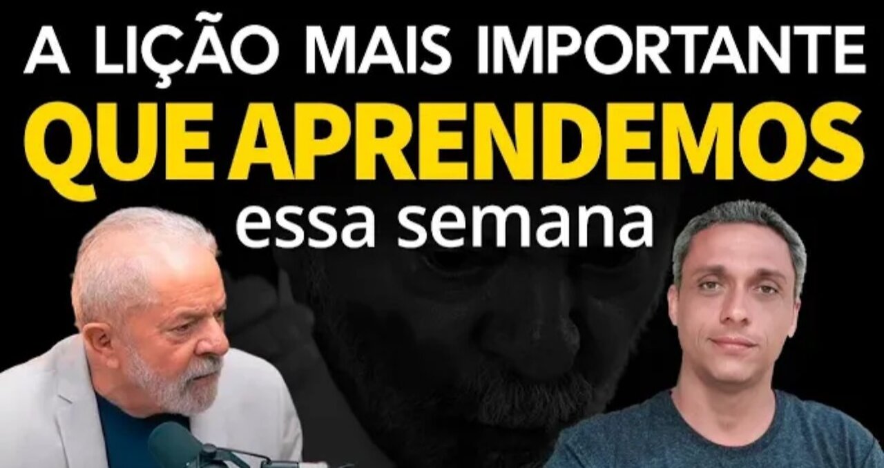 A lição mais importante que aprendemos essa semana - Está na hora do Brasil se unir