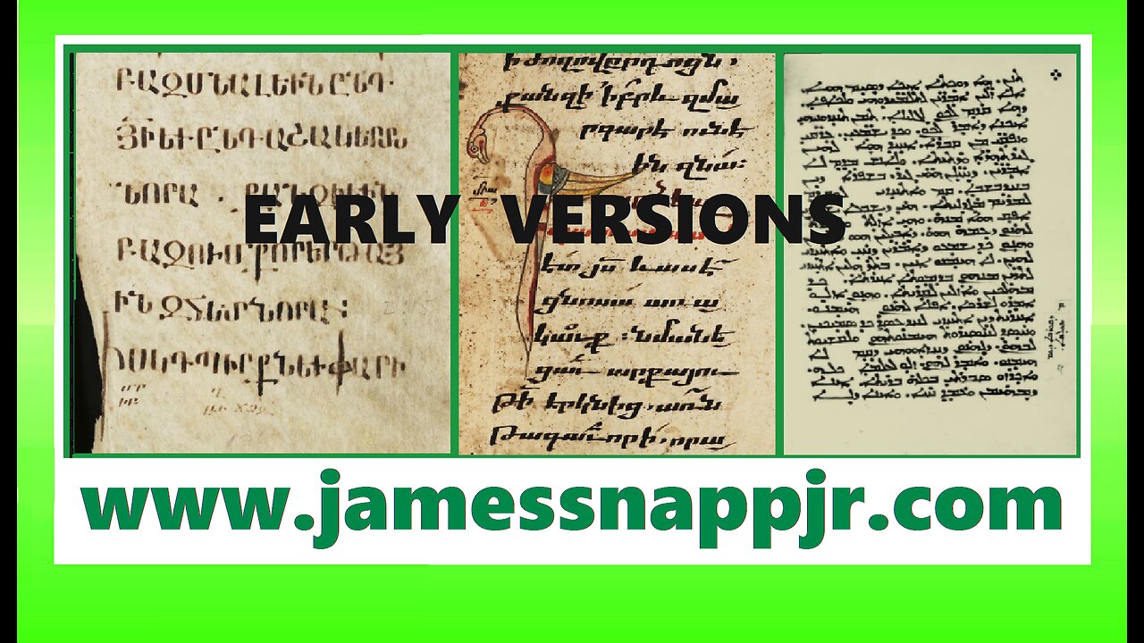 New Testament Textual Analysis 04 - Versions
