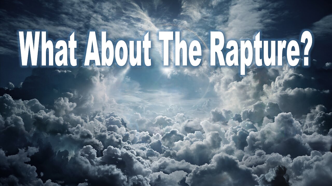 What About The Rapture?- John 3:16 C.M. Thursday Night In The Word LIVE Stream 2/13/22025