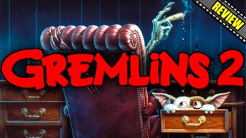 Is GREMLINS 2 the Most Underrated Sequel of All Time?