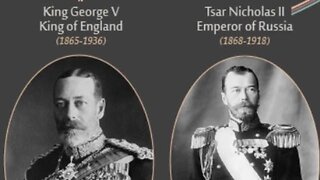 Emperor of Russia and King of England were first cousins