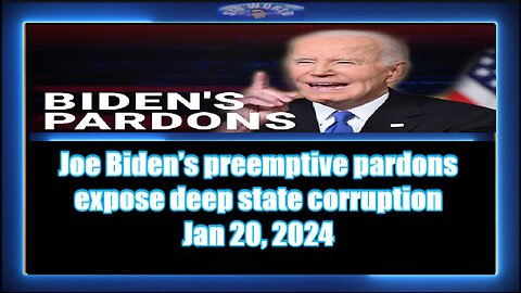 Joe Biden’s preemptive pardons expose deep state corruption