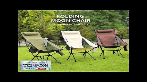 Camping high back moon chair ultra light aluminum alloy fishing picnic barbecue Review