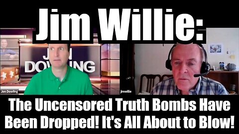 Jim Willie: The Uncensored Truth Bombs Have Been Dropped! It's All About to Blow!