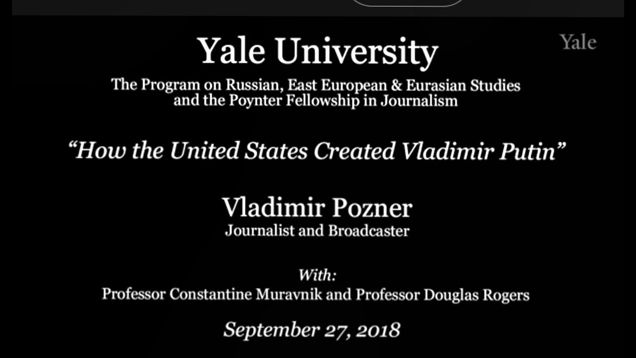 Vladimir Pozner- How the United States Created Vladimir Putin