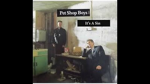 Pet Shop Boys - It's A Sin