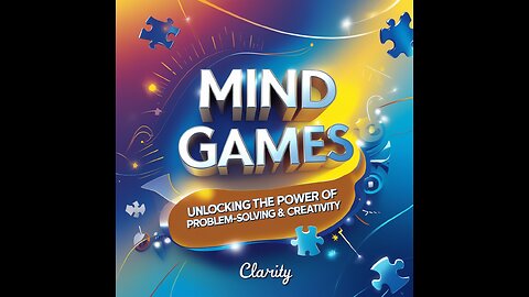 Episode Episode 6. Mind Games: Unlocking the Power of Problem-Solving & Creativity