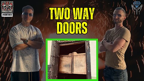 Two Way Doors - Forge & Fuel - Ep. #673