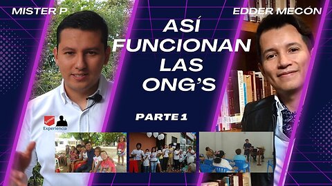 ¿Cómo funcionan las ONG? - Parte 1