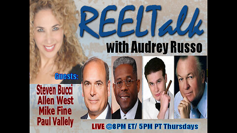 REELTalk: LTC Allen West, MG Paul Vallely, Dr. Steven Bucci and Mike Fine