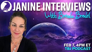 JANINE INTERVIEWS with BRENDA BRODEL - FEB 7