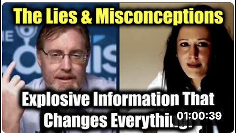 Dr Bryan Ardis & Selina: The Lies & Misconceptions>Explosive Information That Changes Everything!