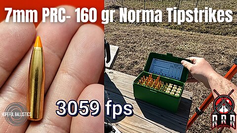 160 grain Norma Tipstrike in 7mm PRC!