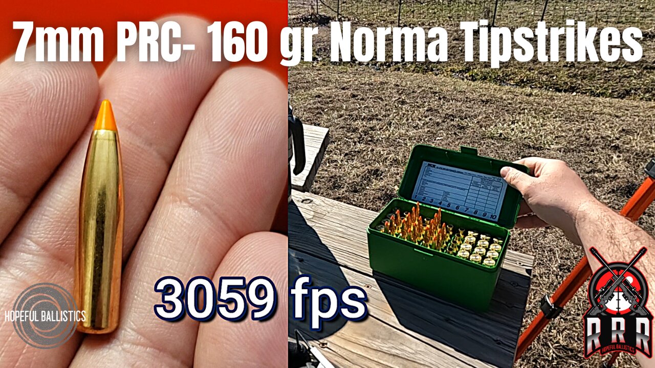 160 grain Norma Tipstrike in 7mm PRC!