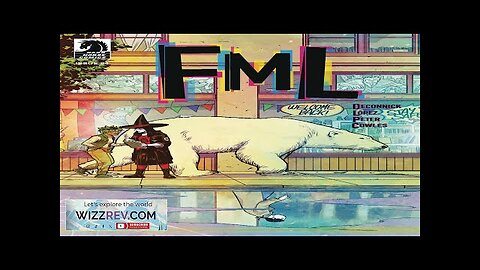 FML #4 (Cover A Lopez) Review