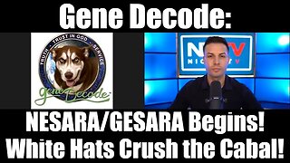 Gene Decode: NESARA/GESARA Begins! White Hats Crush the Cabal!