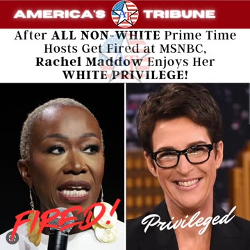 After ALL NON-WHITE Prime Time Hosts Get Fired at MSNBC, Rachel Maddow Enjoys Her WHITE PRIVILEGE!
