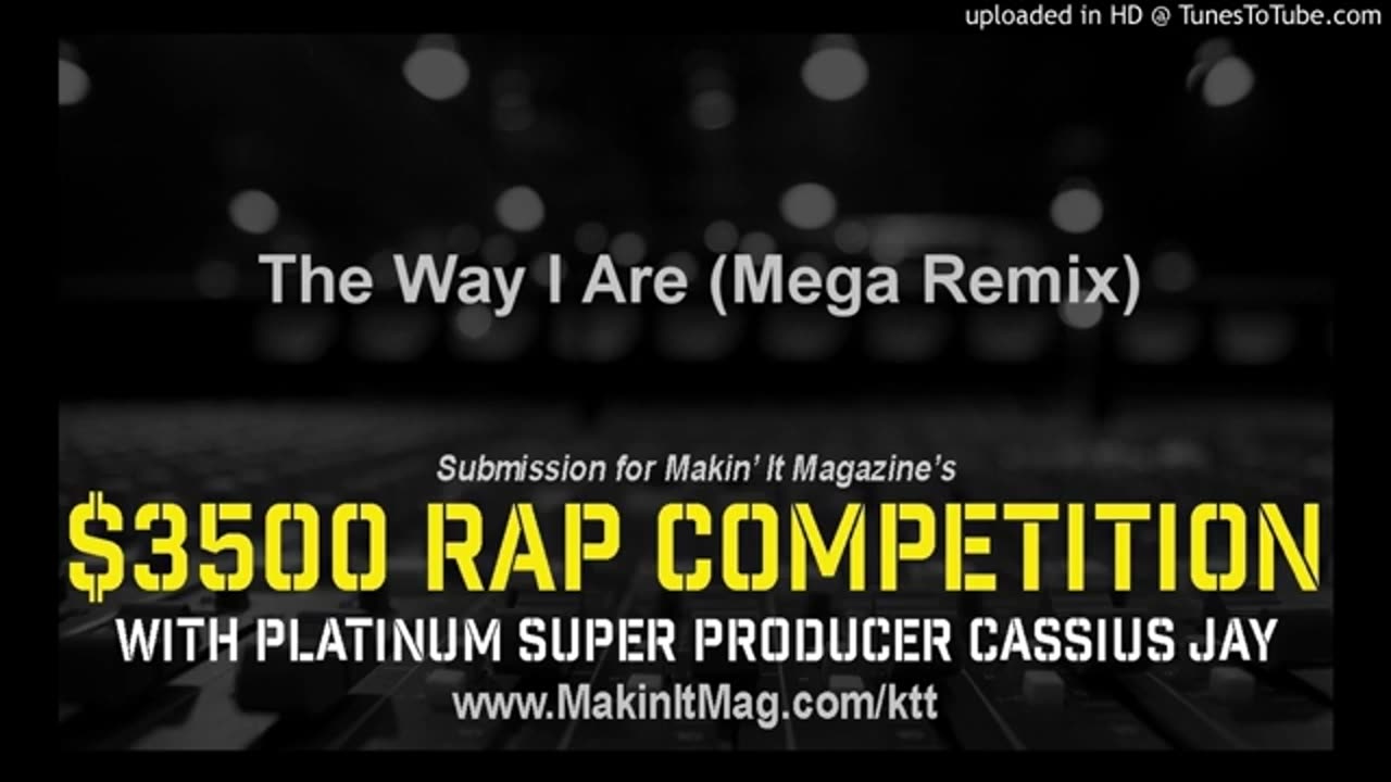 The Way I Are (Mega Remix)