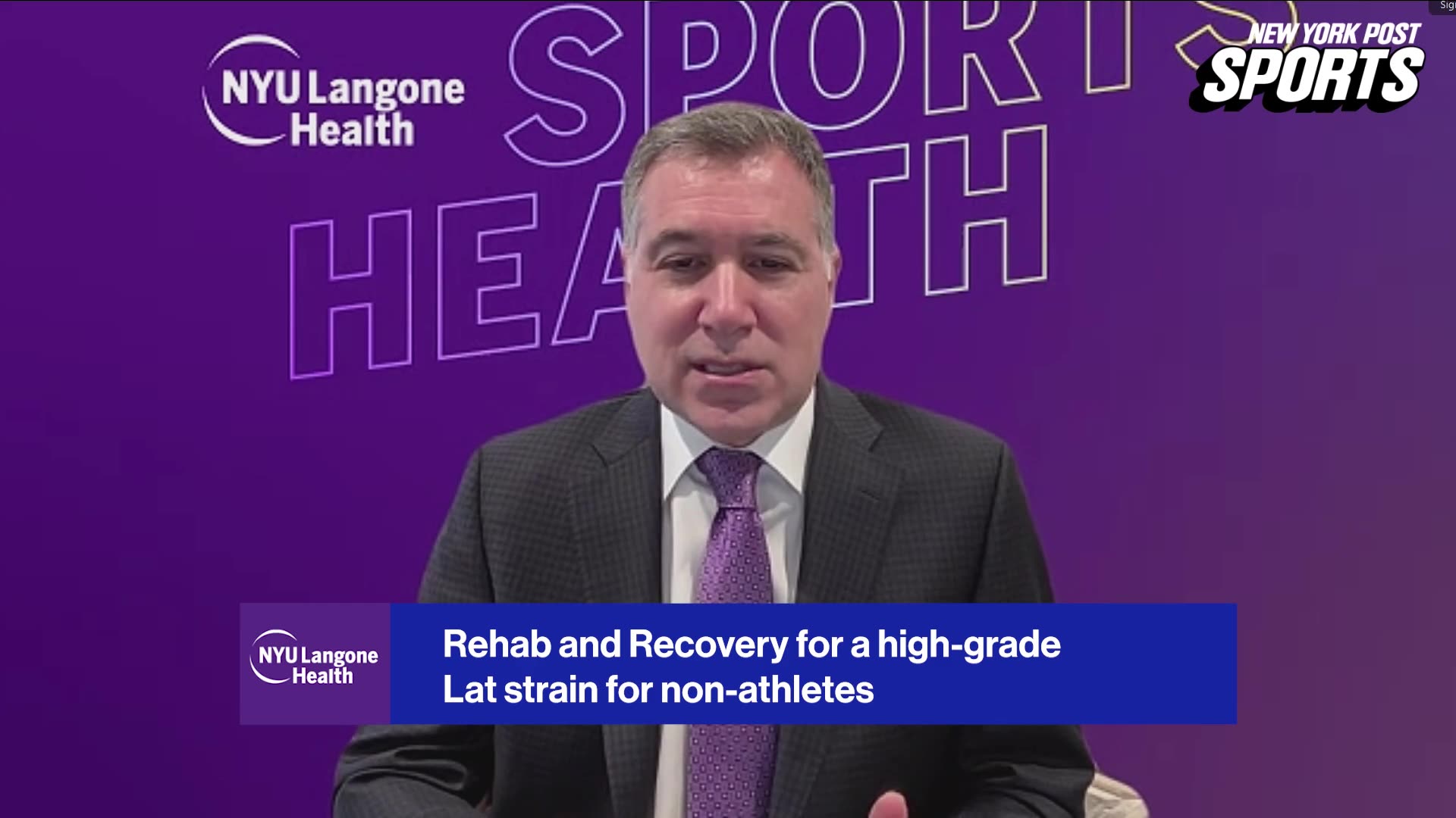 NYU Langone's Mark Harrison, MD, explains Luis Gil's recovery process from a high-grade right lat strain